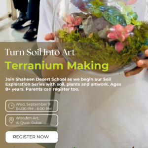 Terranium Making Workshop - Shaheen Desert School